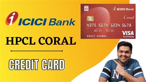 ICICI hp coral credit card benefits